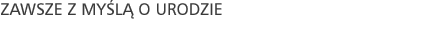Zabiegi kosmetyczne